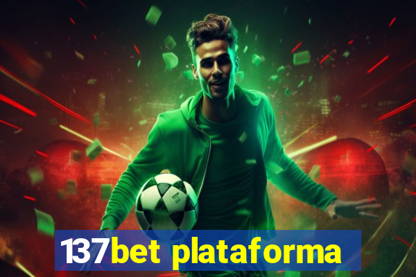 137bet plataforma